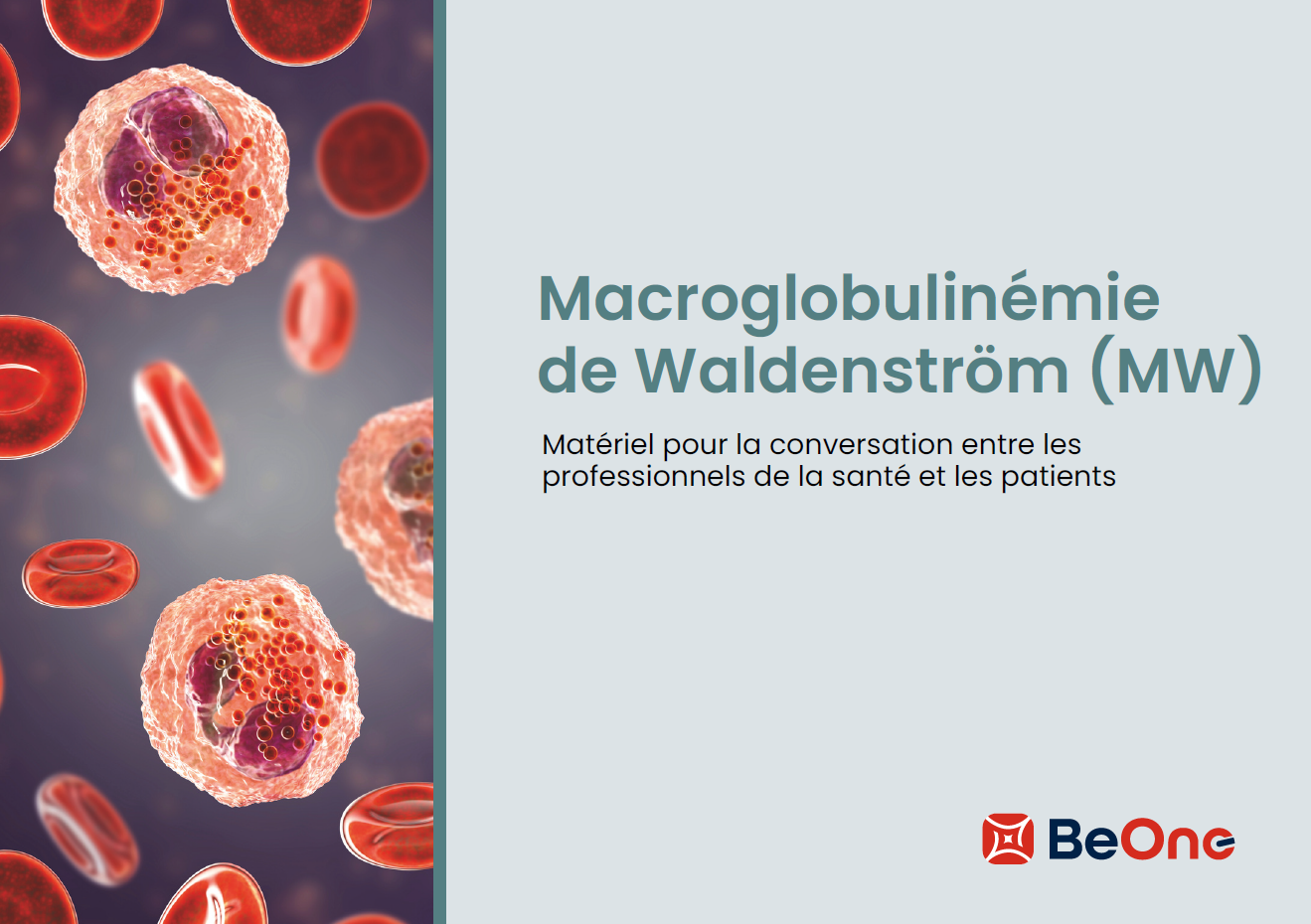 Pour vos patients: Macroglobulinémie de Waldenström (MW)